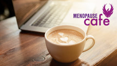 Our first virtual Menopause Café
